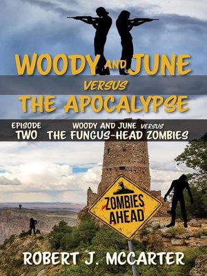 cover image of Woody and June versus the Fungus-Head Zombies